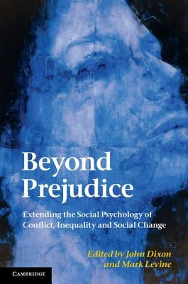 Beyond Prejudice by Dixon, John