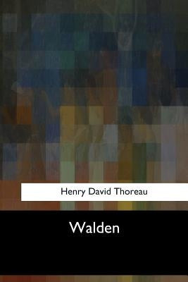 Walden by Thoreau, Henry David