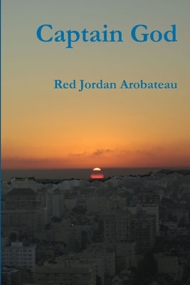 Captain God by Arobateau, Red Jordan