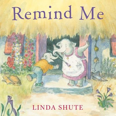 Remind Me by Shute, Linda