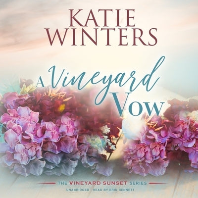 A Vineyard Vow by Winters, Katie