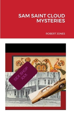Sam Saint Cloud Mysteries by Jones, Robert