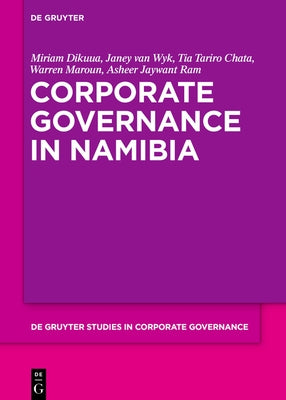 Corporate Governance in Namibia by Dikuua, Miriam