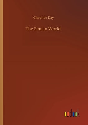 The Simian World by Day, Clarence
