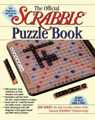 The Official Scrabble Puzzle Book by Edley, Joe