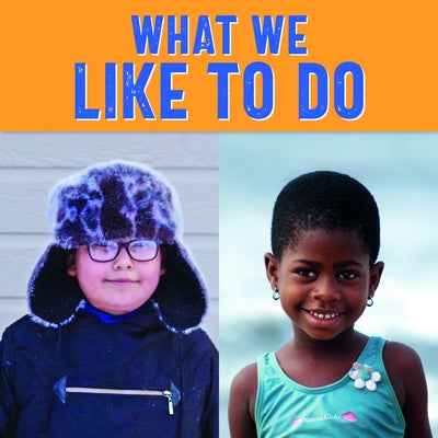 What We Like to Do: English Edition by Ittusardjuat, Monica
