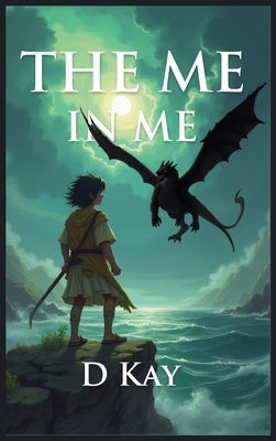 The Me In Me by Kay, D.