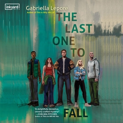 The Last One to Fall by Lepore, Gabriella