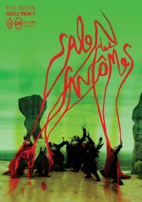 Salon des Fantômes by Booten, Kyle