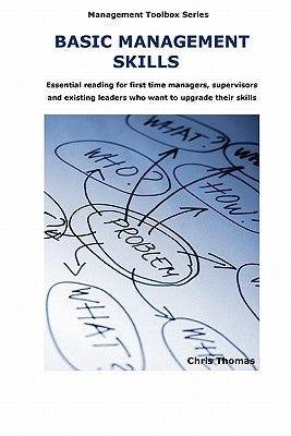 Basic Management Skills by Thomas, Chris