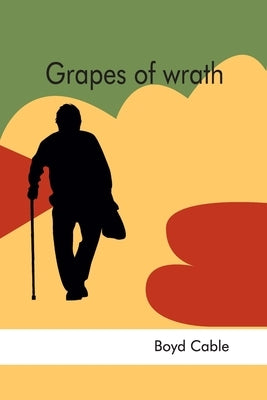 Grapes of wrath by Cable, Boyd