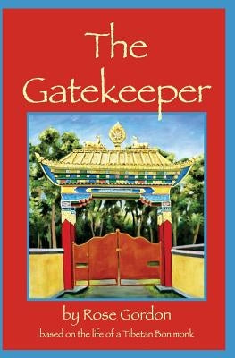 The Gatekeeper by Rose, Naomi C.