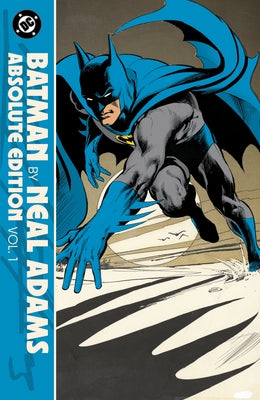 Batman by Neal Adams: Absolute Edition 1967-1970 by Robbins, Frank