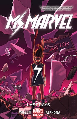 Ms. Marvel Vol. 4: Last Days by Wilson, G. Willow