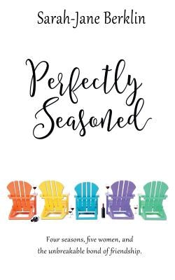 Perfectly Seasoned by Berklin, Sarah-Jane