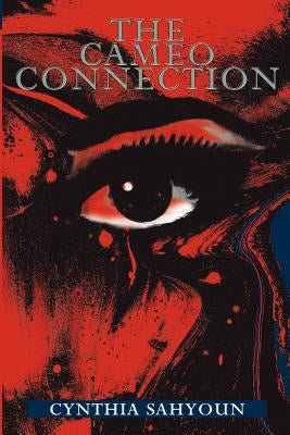 The Cameo Connection by Sahyoun, Cynthia L.