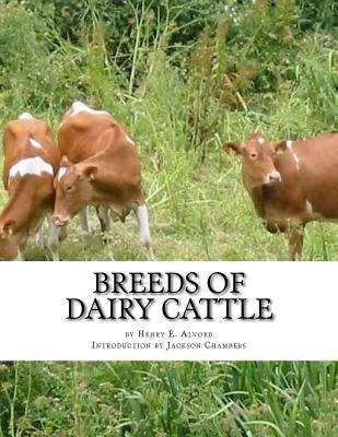 Breeds of Dairy Cattle by Chambers, Jackson