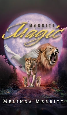 Merritt Magic by Merritt, Melinda