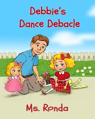 Debbie's Dance Debacle by Bayramoglu, Hatice