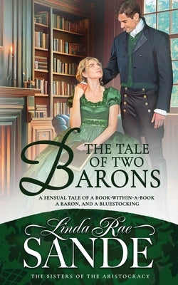 The Tale of Two Barons by Sande, Linda Rae
