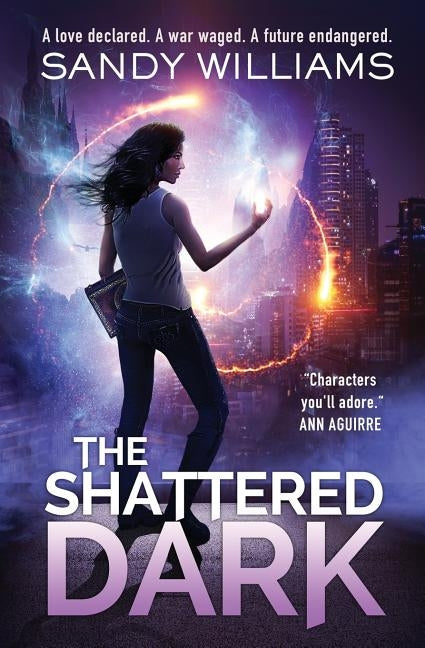 The Shattered Dark by Williams, Sandy
