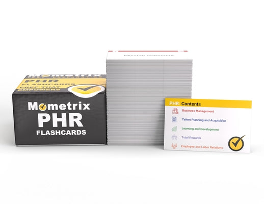 Phr Study Cards 2024-2025: Phr Exam Prep and Practice Test Questions for the Professional in Human Resources Certification [Full Color Cards] by Mometrix