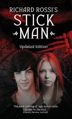 Richard Rossi's Stick Man: Updated Edition by Rossi, Richard