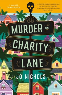 Murder on Charity Lane: A Marigold Cottages Mystery by Nichols, Jo