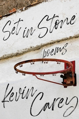 Set in Stone by Carey, Kevin