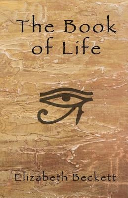 The Book of Life by Beckett, Elizabeth