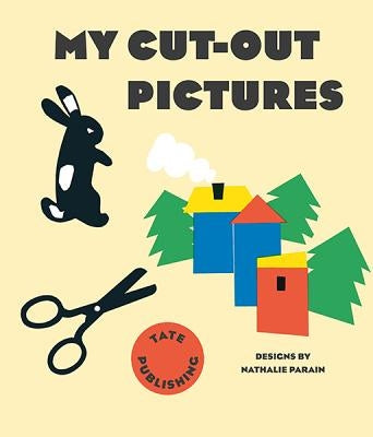 My Cut-Out Pictures by Parain, Nathalie