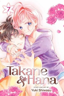 Takane & Hana, Vol. 7 by Shiwasu, Yuki