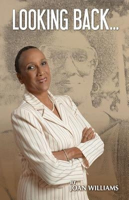 Looking Back: The Struggle To Preserve Our Freedoms by Smellie, Mark