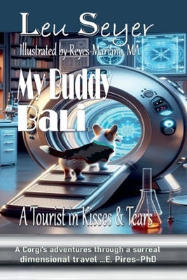 My Buddy Bali: A Tourist in Kisses and Tears by Seyer, Leu