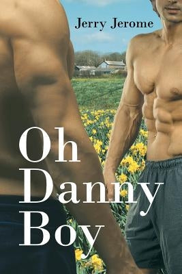Oh Danny Boy by Jerome, Jerry