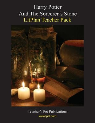 Litplan Teacher Pack: Harry Potter and the Sorcerer's Stone by Hoffman, Marion B.