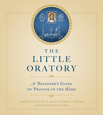 Little Oratory by Lawler, Leila