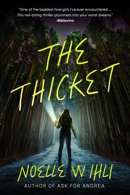 The Thicket by Ihli, Noelle West