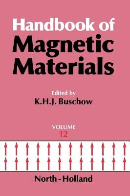 Handbook of Magnetic Materials: Volume 12 by Buschow, K. H. J.