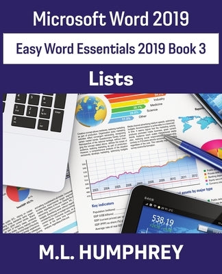 Word 2019 Lists by Humphrey, M. L.