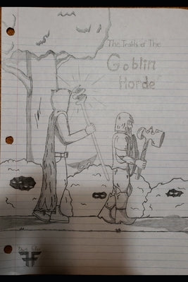 The Trails of the Goblin Horde by Davis, Fallen