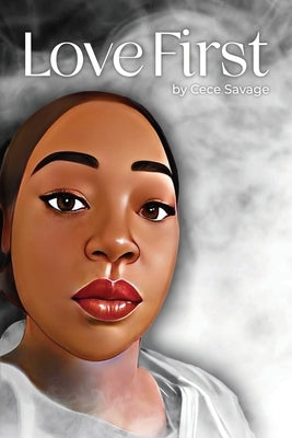 Love First by Savage, Cece