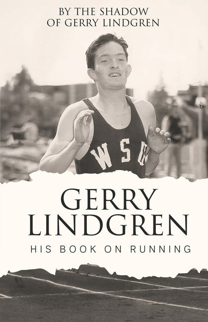 Gerry Lindgren's Book on Running by Lindgren, Gerry