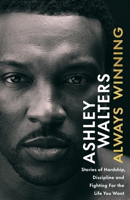 Always Winning by Walters, Ashley