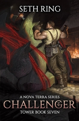 Challenger: A LitRPG Adventure by Ring, Seth
