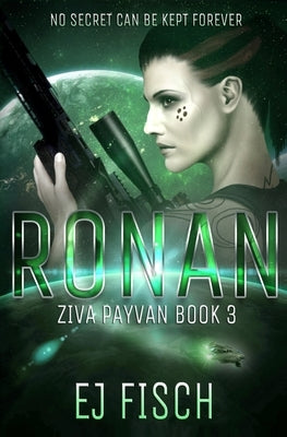 Ronan: Ziva Payvan Book 3 by Fisch, Ej