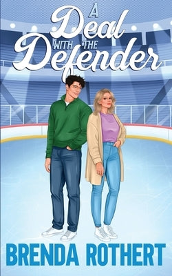 A Deal With the Defender by Rothert, Brenda