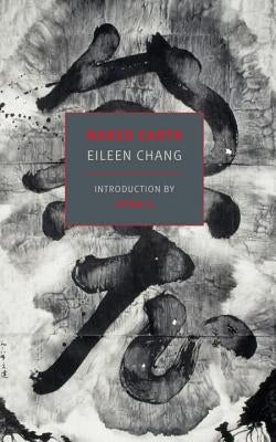 Naked Earth by Chang, Eileen