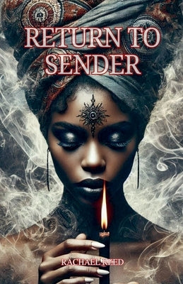 Return to Sender by Reed, Rachael