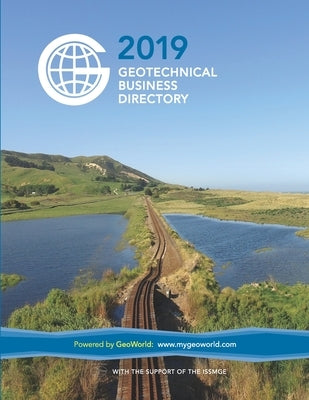 2019 Geotechnical Business Directory by Geoworld Network